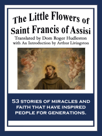 Omslagafbeelding: The Little Flowers of Saint Francis of Assisi 9781617203367