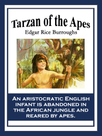 Omslagafbeelding: Tarzan of the Apes 9781627558556