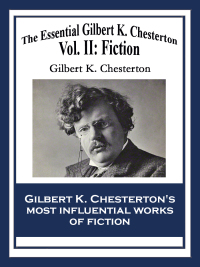 Cover image: The Essential Gilbert K. Chesterton 9781627558600