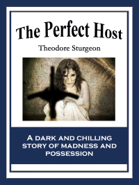 Cover image: The Perfect Host 9781627550567