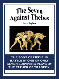 Cover image: The Seven Against Thebes 9781627550055