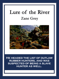 Cover image: Lure of the River 9781627559010