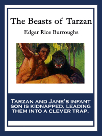 Imagen de portada: The Beasts of Tarzan 9781627559805