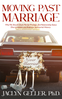 Cover image: Moving Past Marriage 9781627782463