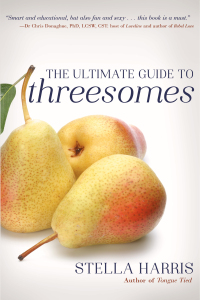 Omslagafbeelding: The Ultimate Guide to Threesomes 9781627783071