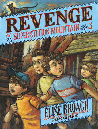Cover image: Revenge of Superstition Mountain 9780805089097