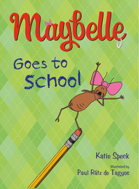 Cover image: Maybelle Goes to School 9780805091588