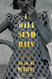 Cover image: I Will Send Rain 9781627794268