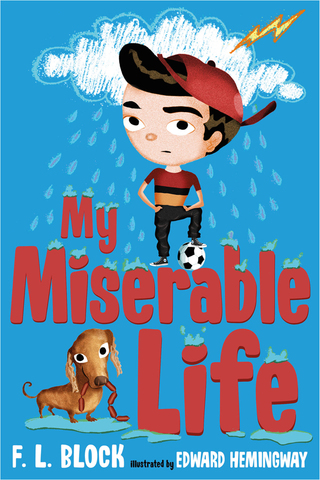 Cover image: My Miserable Life 9780805096286