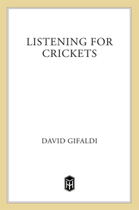 Cover image: Listening for Crickets 9780805097405