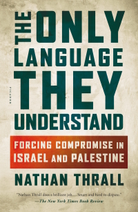 Cover image: The Only Language They Understand 9781627797092