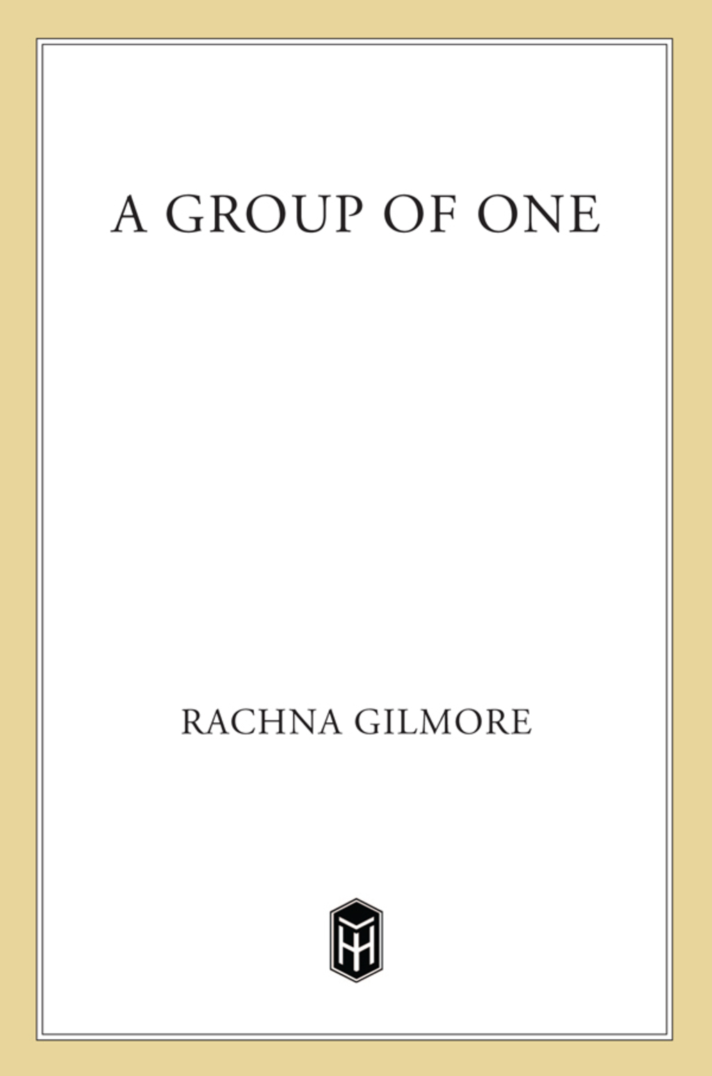 A Group of One