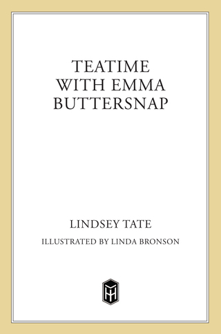 Cover image: Teatime with Emma Buttersnap 9780805054767