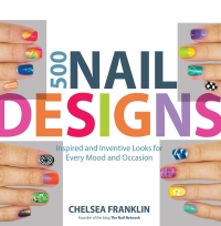 Cover image: 500 Nail Designs 9781592336029