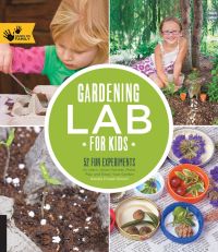 Imagen de portada: Gardening Lab for Kids 9781592539048