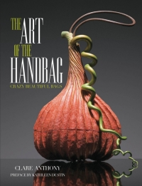 Cover image: Art of the Handbag 9781937994297