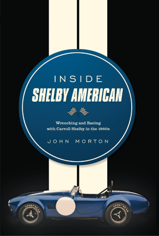 Imagen de portada: Inside Shelby American 9780760343944