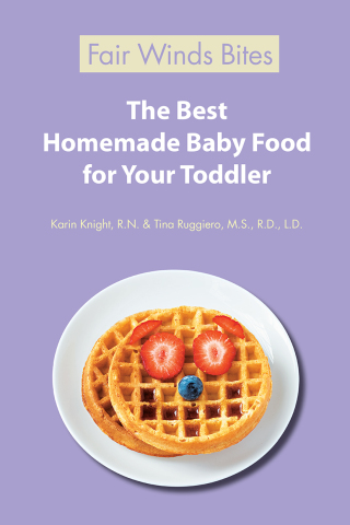 Cover image: The Best Homemade Baby Food: Your Baby's Early Nutrition 9781592334230