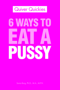 Cover image: 6 Ways To Eat A Pussy 9781592333912