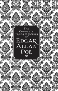 Cover image: The Complete Tales & Poems of Edgar Allan Poe 9781937994433