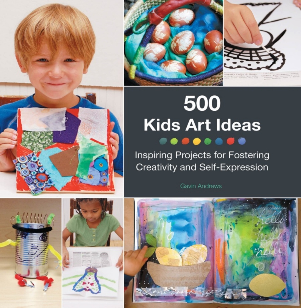 500 Kids Art Ideas Inspiring Projects for Fostering Creativity and Self-Expression