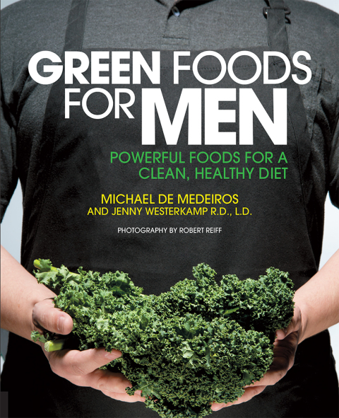 Green Foods for Men: Powerful Foods for a Clean, Healthy Diet - FULL INSTANT DOWNLOAD | PDF DOCX EPUB