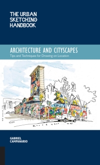 Omslagafbeelding: The Urban Sketching Handbook Architecture and Cityscapes 9781592539611