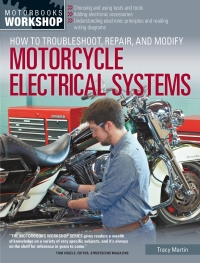 Imagen de portada: How to Troubleshoot, Repair, and Modify Motorcycle Electrical Systems 9780760345368