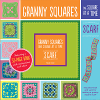 صورة الغلاف: Granny Squares, One Square at a Time / Scarf 9781589238602