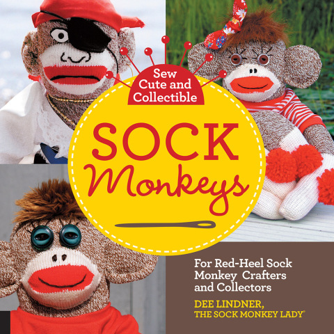 Sew Cute and Collectible Sock Monkeys: For Red-Heel Sock Monkey Crafters and Collectors - FULL INSTANT DOWNLOAD | PDF DOCX EPUB