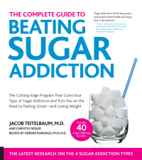 Imagen de portada: The Complete Guide to Beating Sugar Addiction 2nd edition 9781592336784