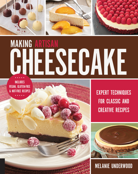 Making Artisan Cheesecake: Expert Techniques for Classic and Creative Recipes - FULL INSTANT DOWNLOAD | PDF DOCX EPUB