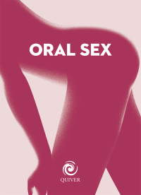 Cover image: Oral Sex 9781592336654