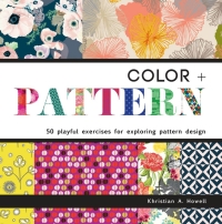 Cover image: Color + Pattern 9781631590412