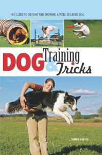 صورة الغلاف: Dog Training & Dog Tricks 9780760345689