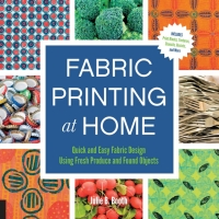 Cover image: Fabric Printing at Home 9781592539529