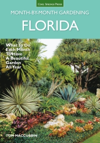 Omslagafbeelding: Florida Month-by-Month Gardening 9781591866152