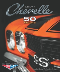 Cover image: Chevy Chevelle Fifty Years 9780760346532