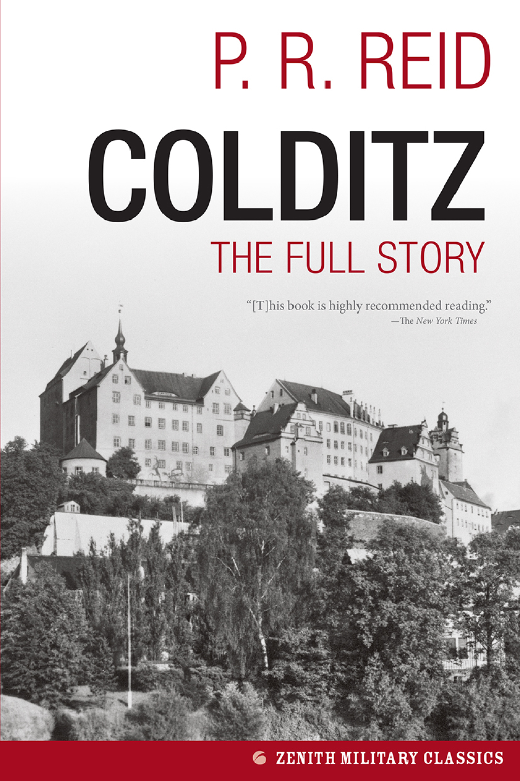 Colditz The Full Story