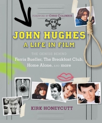 Omslagafbeelding: John Hughes: A Life In Film 9781631060229
