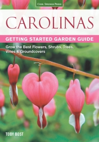 Imagen de portada: Carolinas Getting Started Garden Guide 9781591869009