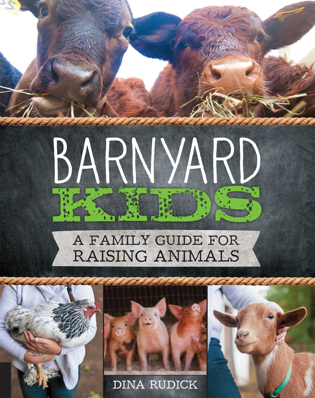 Barnyard Kids A Family Guide for Raising Animals