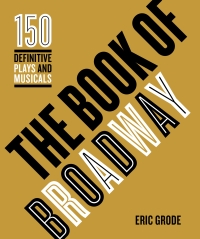 Imagen de portada: The Book of Broadway 9780760345627