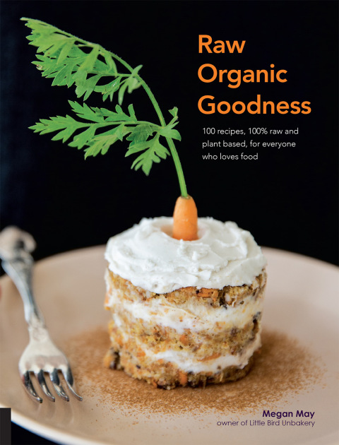 Raw Organic Goodness - FULL INSTANT DOWNLOAD | PDF DOCX EPUB