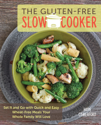 Cover image: The Gluten-Free Slow Cooker 9781592336975