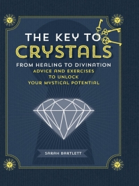 صورة الغلاف: The Key to Crystals 9781592337118