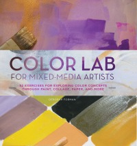Omslagafbeelding: Color Lab for Mixed-Media Artists 9781631590641