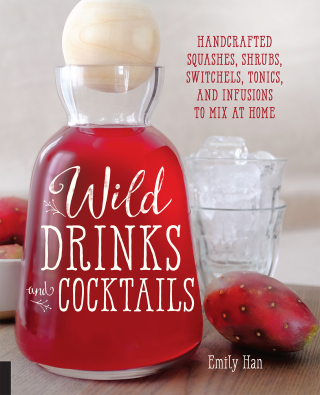 表紙画像: Wild Drinks & Cocktails 9781592337071
