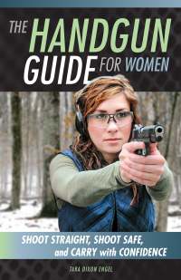 Titelbild: The Handgun Guide for Women 9780760348536