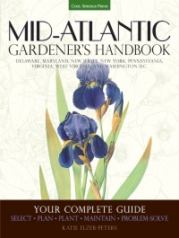 Omslagafbeelding: Mid-Atlantic Gardener's Handbook 9781591866480